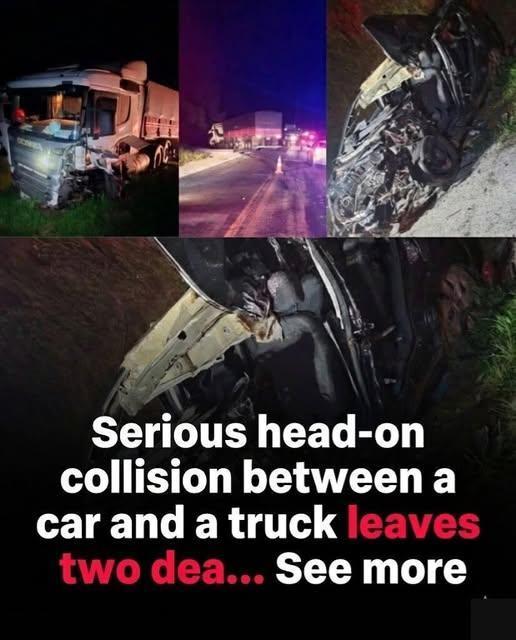 Serious head-on collision between a car and a truck leaves two dea… See more