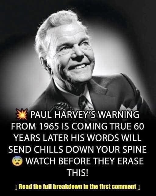 🚨 Paul Harvey Warned Us in 1965—His Words Are Hauntingly True Today! Check the 1st comment 👇👇
