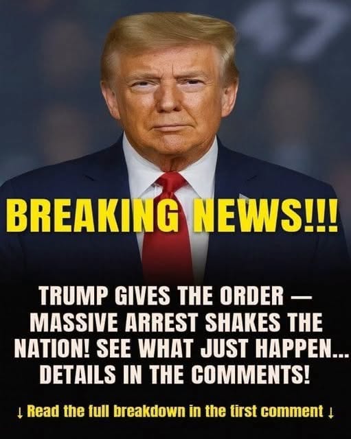 TRUMP DROPS THE HAMMER — SHOCKING ARREST STUNS THE NATION