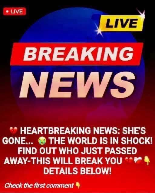 THE WORLD IS MOURNING… FIND OUT WHO IT IS 👇