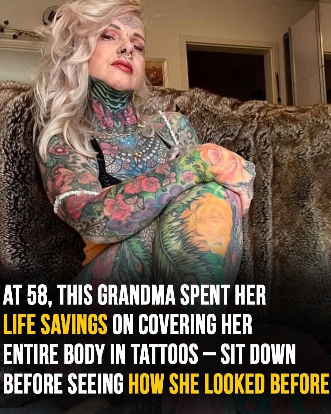 Grandma reveals what she looked like before full body tattoos